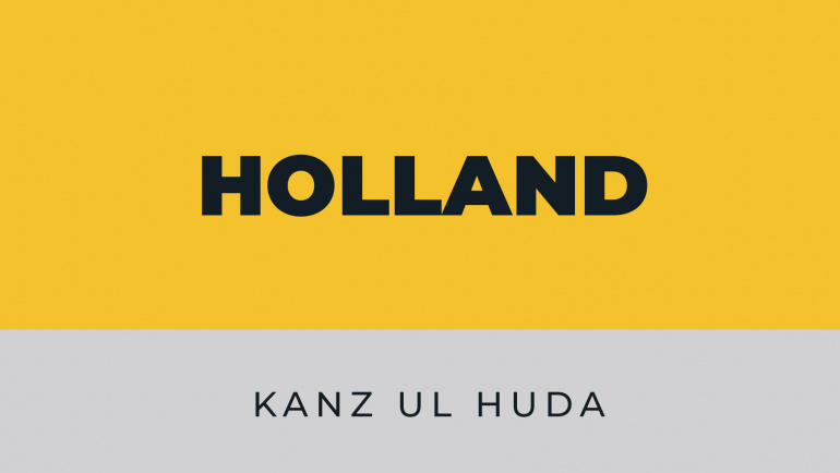 Holland – Kanz ul Huda